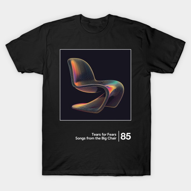 Songs From The Big Chair - Minimalist Graphic Design Artwork T-Shirt by saudade